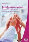 Beziehungskompetenz - Die neue Führungskompetenz