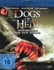 Dogs of Hell - Bluthunde aus der Hlle