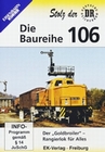 Die Baureihe 106 - Der ´Goldbroiler´ DVD VK