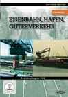 Eisenbahnen, Häfen, Güterverkehr - Betriebs...