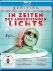 In Zeiten des abnehmenden Lichts