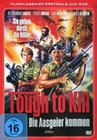 Tough to Kill - Die Aasgeier kommen