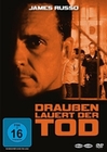 Draussen lauert der Tod