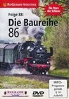 Die Baureihe 86 - Die Stars der Schiene