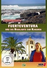 Wunderschön! - Fuerteventura und die Highlights