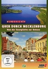 Wunderschön! - Quer durch Mecklenburg