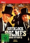 Sherlock Holmes muss sterben