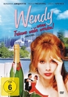Wendy... wenn Träume wahr werden
