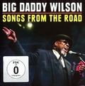Big Daddy Wilson - Songs Fom The Road (+ CD)