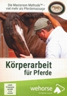 Körperarbeit für Pferde (Jim Masterson)
