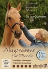 Akupressur für Pferde - Der Film