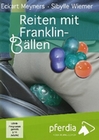 Reiten mit Franklin-Bällen
