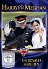 Harry & Meghan - Ein royales Märchen