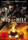 West of Hell - Express zur Hölle - Uncut