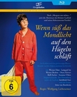 Wenn süss das Mondlicht auf den Hügeln schläft