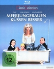 Meerjungfrauen küssen besser