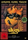 SLUGS - Schleimig, klebrig, tödlich!...