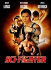 Sci-Fighter - Uncut [LE] (+ DVD)