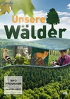 Unsere Wälder