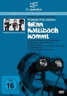 Wenn Katelbach kommt