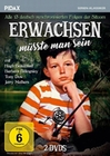 Erwachsen msste man sein [2 DVDs]