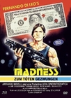 Madness - Zum töten gezwungen