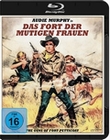 Das Fort der mutigen Frauen