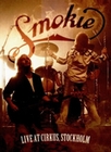 Smokie - Live At Cirkus, Stockholm