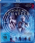 Fürchte die Schatten