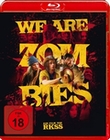 We Are Zombies