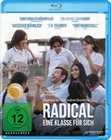 Radical - Eine Klasse fr sich