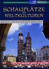 Schauplätze der Weltkulturen - Krakau