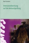 Intensivvorbereitung auf die Amtsarztprüfung1-10