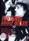 100 Jahre Adolf Hitler