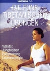 Die fünf tibetanischen Übungen