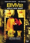 8 MM 2 - Hölle aus Samt