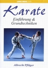 Karate - Einführung und Grundtechniken
