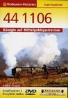 44 1106 - Königin auf Mittelgebirgsstrecken