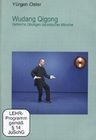 Wudang Qigong - Geheime Übungen daoistischer...