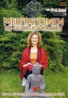 Meditationen die glcklich machen - Mit dem ...