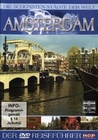 Amsterdam - Die schönsten Städte der Welt