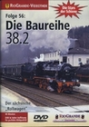 Die Baureihe 38.2 - Der sächsische Rollwagen