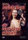 Mädchen die nach Liebe schreien