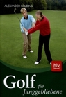 Golf für Junggebliebene
