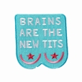 Brains Are The New Tits Iron On Patch - von Punky Pins