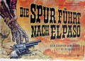 Die Spur fhrt nach El Paso - Poster - Filmplakat