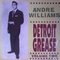  x ANDRE WILLIAMS - DETROIT GREASE VOL. 2