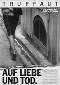 auf liebe und tod